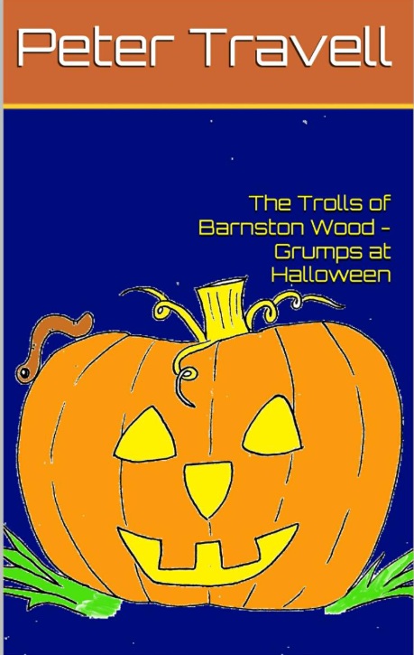 The Trolls of Barnston Wood - Grumps at Halloween by Peter Travell